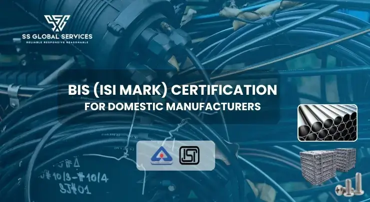 BIS ISI Certification for Indian Manufacturers