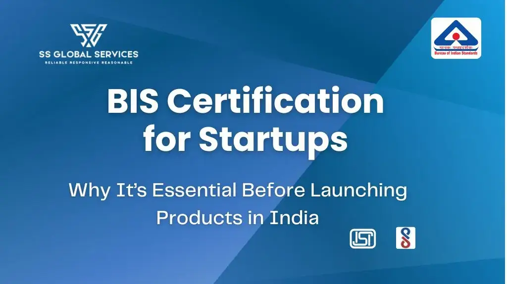 BIS Certification for Startups
