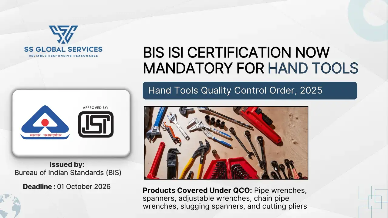 BIS Certification Now Mandatory for Hand Tools Under QCO 2025