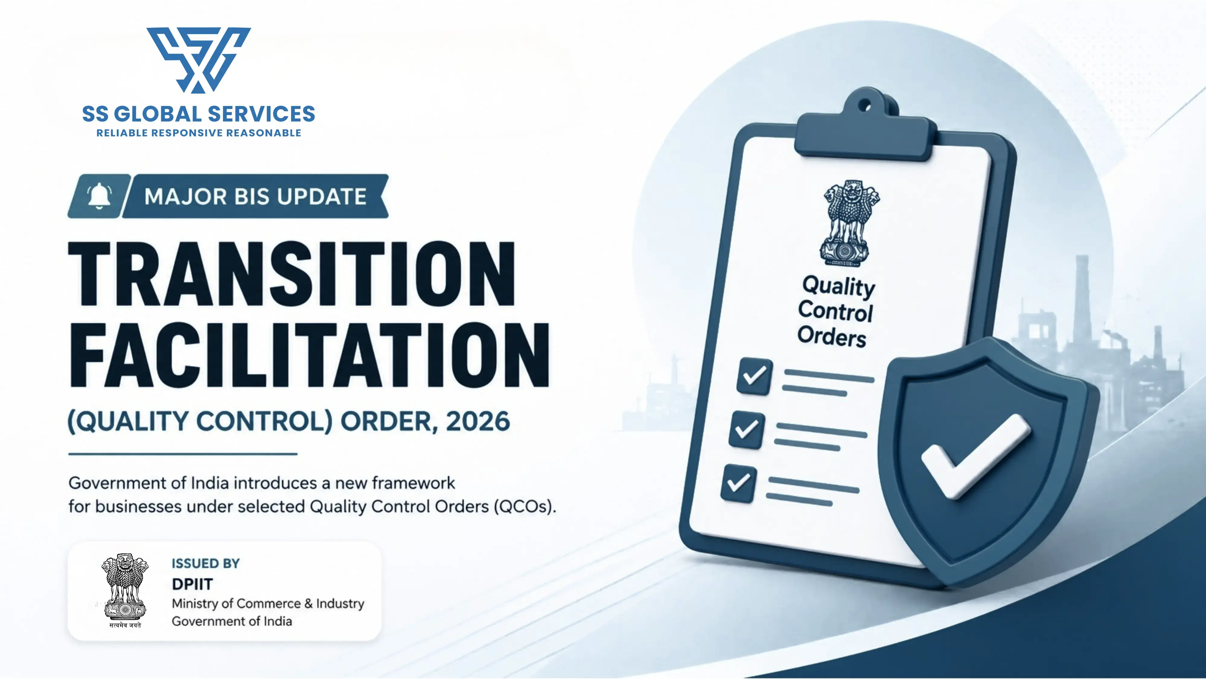 Transition Facilitation (Quality Control) Order, 2026: New DPIIT Framework for BIS Compliance